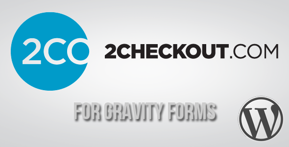 2Checkout Gateway For Gravity Forms Preview Wordpress Plugin - Rating, Reviews, Demo & Download