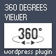 360 Degrees Viewer – Wordpress Plugin