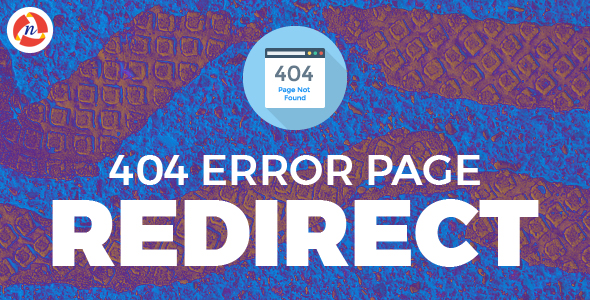 404 Error Page Redirect To Homepage Or Custom Page Wordpress Plugin - Rating, Reviews, Demo & Download