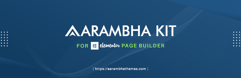 Aarambha Kits For Elementor Preview Wordpress Plugin - Rating, Reviews, Demo & Download
