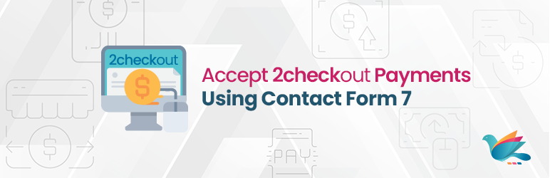 Accept 2Checkout Payments Using Contact Form 7 Preview Wordpress Plugin - Rating, Reviews, Demo & Download