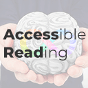 Accessible Reading
