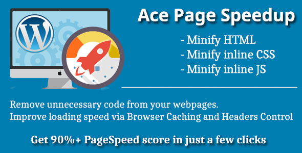 Ace Page Speedup Preview Wordpress Plugin - Rating, Reviews, Demo & Download