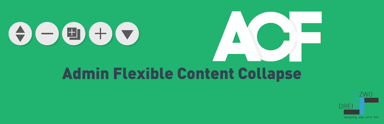 ACF Admin Flexible Content Collapse Preview Wordpress Plugin - Rating, Reviews, Demo & Download
