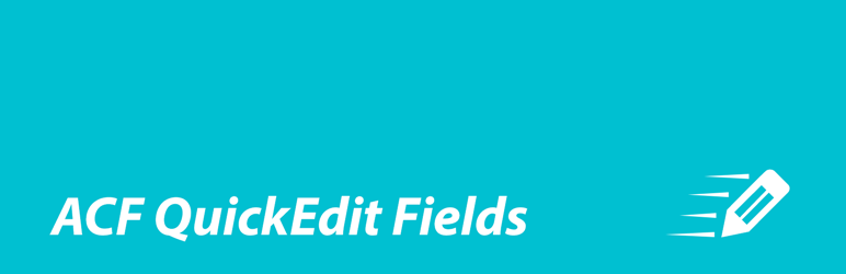 ACF Quick Edit Fields Preview Wordpress Plugin - Rating, Reviews, Demo & Download