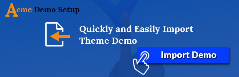 Acme Demo Setup Preview Wordpress Plugin - Rating, Reviews, Demo & Download