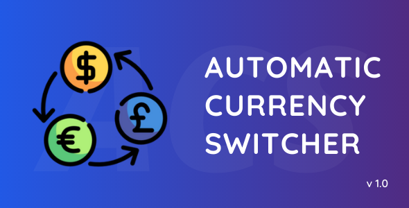 ACS – Automatic Currency Switcher For WooCommerce Preview Wordpress Plugin - Rating, Reviews, Demo & Download