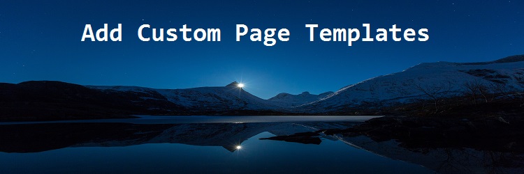 Add Custom Page Template Preview Wordpress Plugin - Rating, Reviews, Demo & Download
