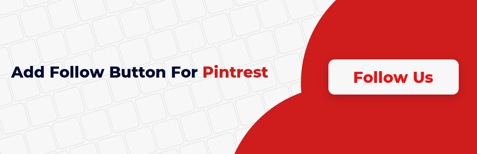 Add Follow Button For Pintrest Preview Wordpress Plugin - Rating, Reviews, Demo & Download