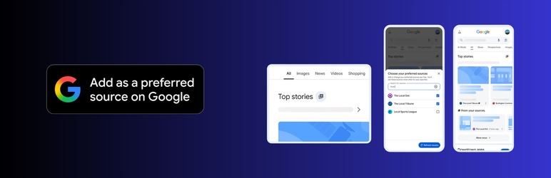 Add Preferred Source For Google Search By Rankal Preview Wordpress Plugin - Rating, Reviews, Demo & Download