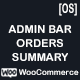 Admin Bar Orders Summary For WooCommerce