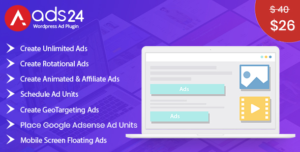 Ads24 – Ultimate Wordpress Advertising Plugin Preview - Rating, Reviews, Demo & Download