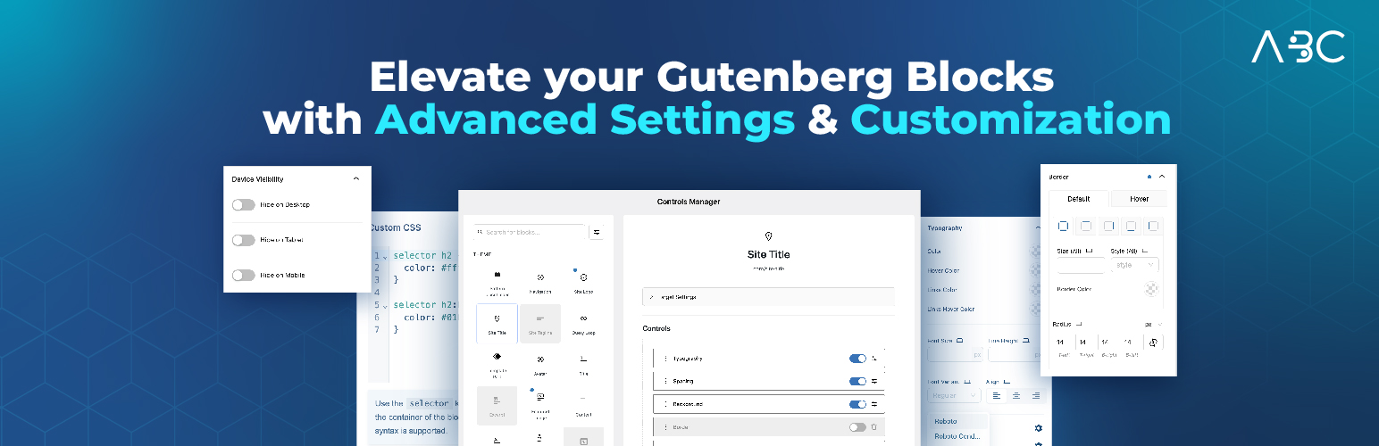 Advanced Block Controls Preview Wordpress Plugin - Rating, Reviews, Demo & Download