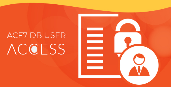Advanced CF7 DB – User Access Manager Preview Wordpress Plugin - Rating, Reviews, Demo & Download