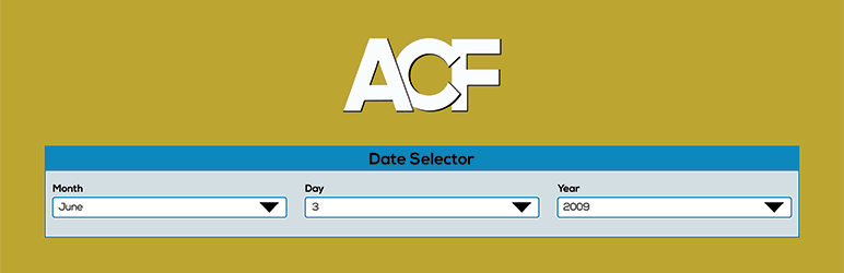 Advanced Custom Fields: Date Selector Preview Wordpress Plugin - Rating, Reviews, Demo & Download