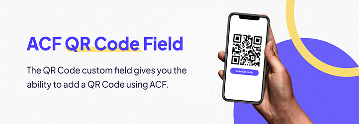 Advanced Custom Fields: QR Code Field Preview Wordpress Plugin - Rating, Reviews, Demo & Download