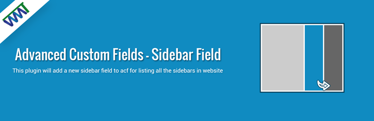 Advanced Custom Fields Sidebar Preview Wordpress Plugin - Rating, Reviews, Demo & Download