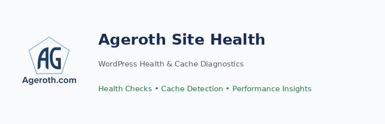 Ageroth Site Health Preview Wordpress Plugin - Rating, Reviews, Demo & Download