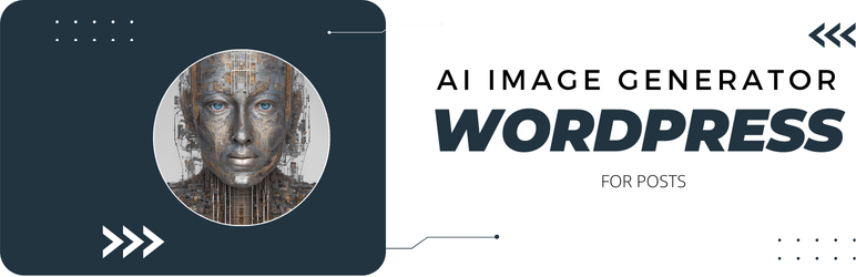 AI Image Generator For Posts Preview Wordpress Plugin - Rating, Reviews, Demo & Download