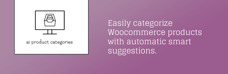 AI Product Categories For Woocommerce Preview Wordpress Plugin - Rating, Reviews, Demo & Download