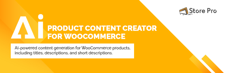 AI Product Content Creator For WooCommerce Preview Wordpress Plugin - Rating, Reviews, Demo & Download