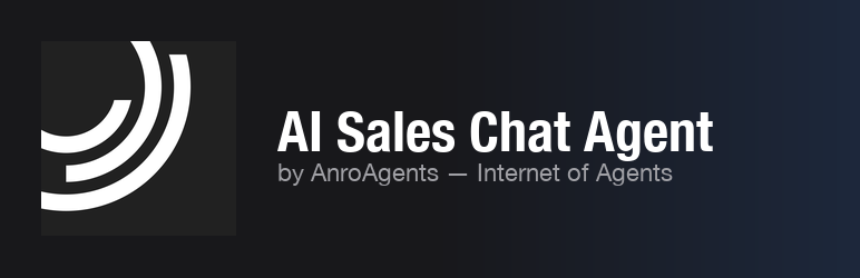 AI Sales Chat Agent By AnroAgents Preview Wordpress Plugin - Rating, Reviews, Demo & Download