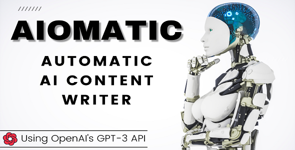 AIomatic – Automatic AI Content Writer Preview Wordpress Plugin - Rating, Reviews, Demo & Download