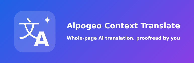 Aipogeo Context Translate Preview Wordpress Plugin - Rating, Reviews, Demo & Download
