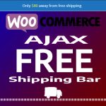 Ajax Free Shipping Bar For WooCommerce