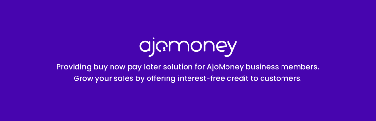 AjoMoney Gateway For Woocommerce Preview Wordpress Plugin - Rating, Reviews, Demo & Download