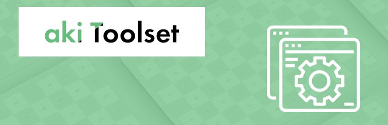 Aki Toolset Preview Wordpress Plugin - Rating, Reviews, Demo & Download