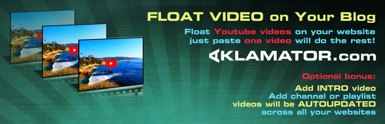 Aklamator – Float Video On Your Blog Preview Wordpress Plugin - Rating, Reviews, Demo & Download