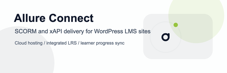 Allure Connect SCORM And XAPI Preview Wordpress Plugin - Rating, Reviews, Demo & Download