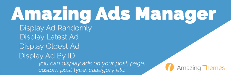 Amazing Ads Manager Preview Wordpress Plugin - Rating, Reviews, Demo & Download