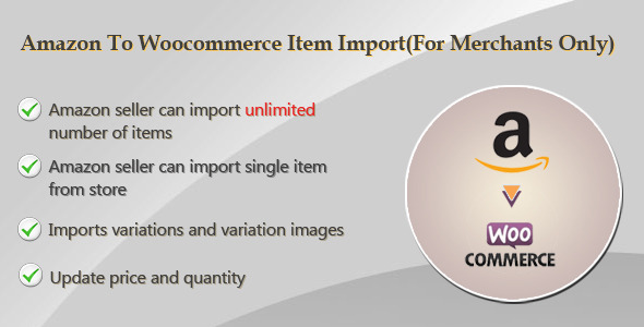 Amazon To Woocommerce Item Import(For Merchants Only) Preview Wordpress Plugin - Rating, Reviews, Demo & Download