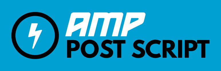 AMP Post Script Preview Wordpress Plugin - Rating, Reviews, Demo & Download