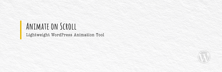 Animate On Scroll Preview Wordpress Plugin - Rating, Reviews, Demo & Download