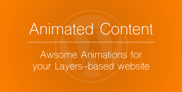 Animated Content – Layers Extension Preview Wordpress Plugin - Rating, Reviews, Demo & Download