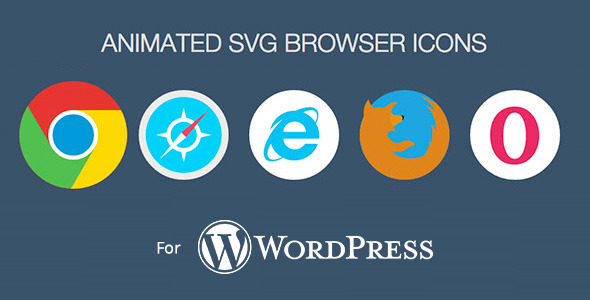 Animated SVG Browser Icons – WordPress Plugin Preview - Rating, Reviews, Demo & Download