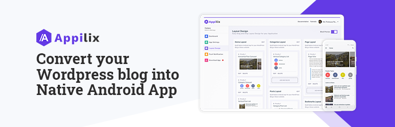 Appilix – Android App Builder For Your WordPress Blog Or News Site Preview - Rating, Reviews, Demo & Download