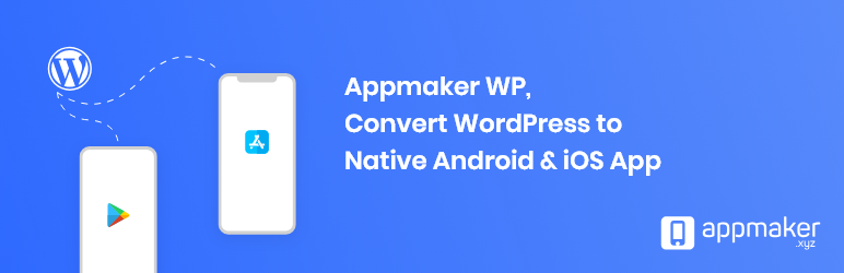 Appmaker WP – Convert WordPress To Native Android & IOS App Preview - Rating, Reviews, Demo & Download
