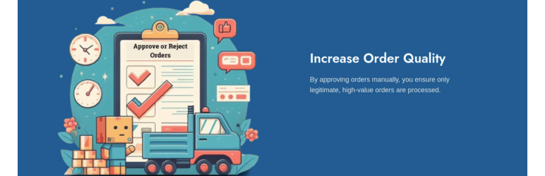 Approve Orders For WooCommerce Preview Wordpress Plugin - Rating, Reviews, Demo & Download