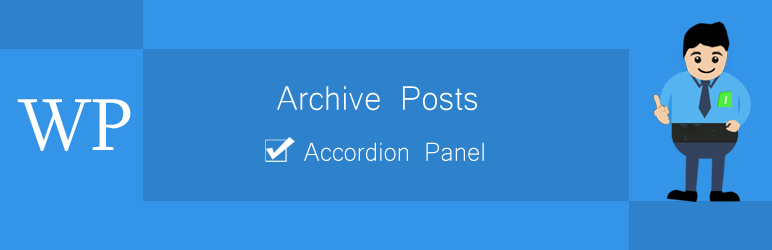 Archive Posts Accordion Panel Preview Wordpress Plugin - Rating, Reviews, Demo & Download