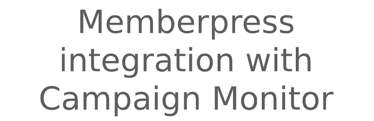 AS MemberPress Campaign Monitor Integration Preview Wordpress Plugin - Rating, Reviews, Demo & Download