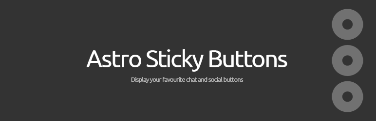 Astro Sticky Buttons Preview Wordpress Plugin - Rating, Reviews, Demo & Download