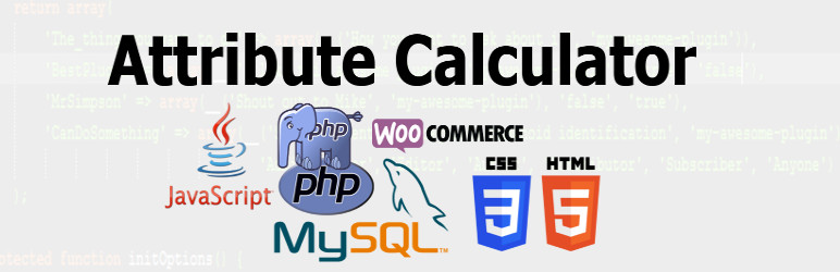 Attribute Calculator Preview Wordpress Plugin - Rating, Reviews, Demo & Download