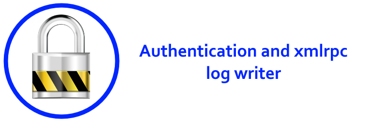 Authentication And Xmlrpc Log Writer Preview Wordpress Plugin - Rating, Reviews, Demo & Download