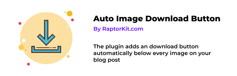 Auto Image Download Button Preview Wordpress Plugin - Rating, Reviews, Demo & Download