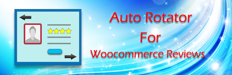 Auto Rotator For Woocommerce Reviews Preview Wordpress Plugin - Rating, Reviews, Demo & Download