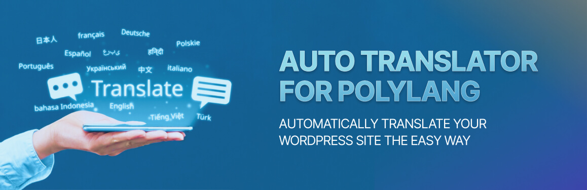 Auto Translator For Polylang Preview Wordpress Plugin - Rating, Reviews, Demo & Download